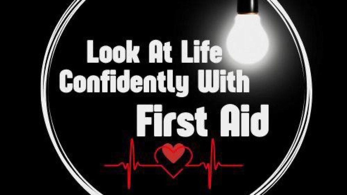Look At Life Confidently With First Aid eTwinning projesi 