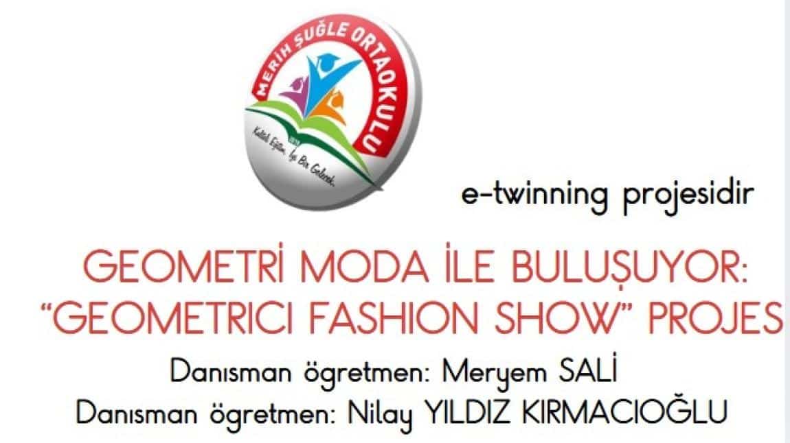 GEOMETRİ MODA İLE BULUŞUYOR: “GEOMETRICI FASHION SHOW” PROJESİ 